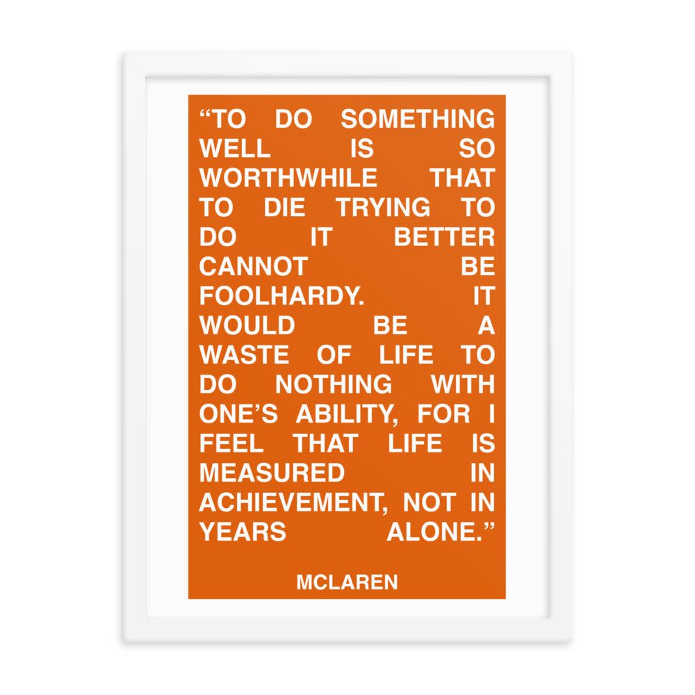 Life is Measured in Achievement Print
