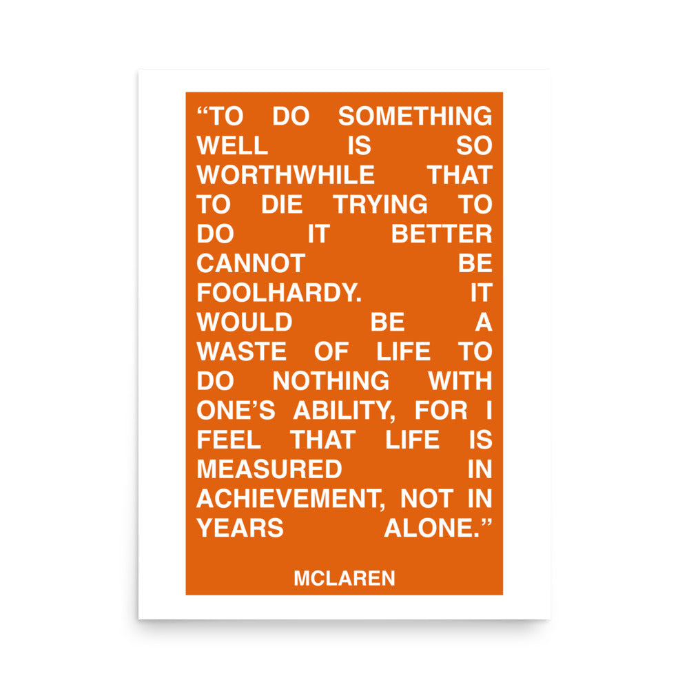 Life is Measured in Achievement Print